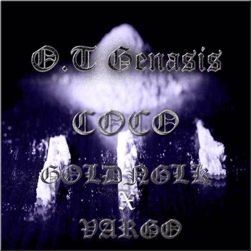 O.T Genasis - CoCo (GOLDNGLK X VRG OG Remix)