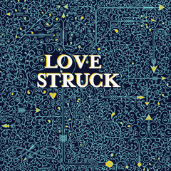 04 Love Struck