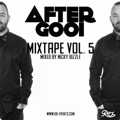 Aftergooi Vol.5 Mixtape (Mixed By DJ Nicky Bizzle)