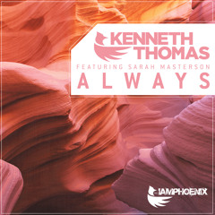 Kenneth Thomas Ft Sara Masterson - Always (Dub Mix)[FREE DOWNLOAD]