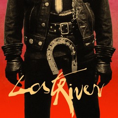 Lost River - Bullytown