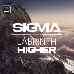 Sigma Ft. Labrinth - Higher (Radio Edit)