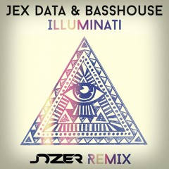 Jex Data & Basshouse - Illuminati(Jozer Remix)