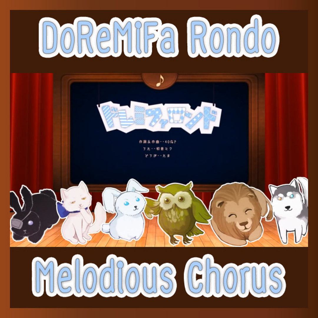 Stream DoReMiFa Rondo ♪ -Thai Version - 【Melodious】[PV in description ...