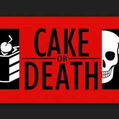 Cake  or  Death 2