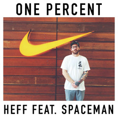 One Percent feat. Spaceman