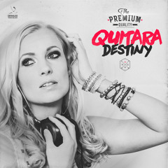 Quitara - Destiny (OUT NOW) [Derailed Traxx Black]