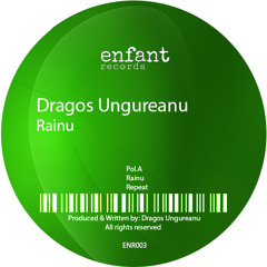 Dragos Ungureanu - Rainu (Snippet) Mastered