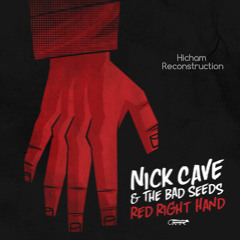 Nick Cave & The Bad Seeds - Red Right Hand (Hicham Reconstruction)