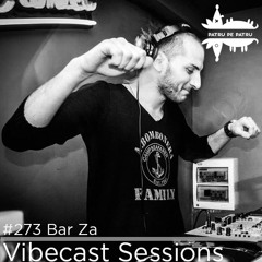 Bar Za @ Vibecast Sessions #273