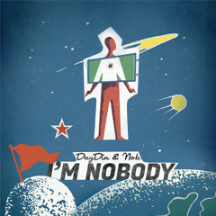 I'm Nobody (with NOK) *Preview*