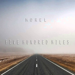 Five Hundred Miles - Inside Lewyn Davis - (Morel Cover) - Sesiones en Casa