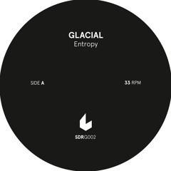 Glacial - Entropy