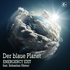 EMERGENCY EXIT feat. Sebastian Hämer - Der blaue Planet auf ANTENNE MV