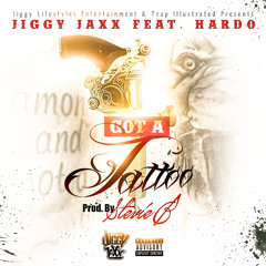 Jiggy Jaxx - Got A Tattoo Ft. Hardo (Prod. By Stevie B)