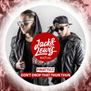 Jack & Lewis - Dont Drop That Thun Thun (Bootleg)