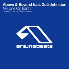 Above & Beyond - No One On Earth  (Gabriel & Dresden Remix Radio Edit)