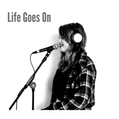 Life Goes On (original)
