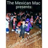 Lucky 7 at The Mexican Mac Presents:
