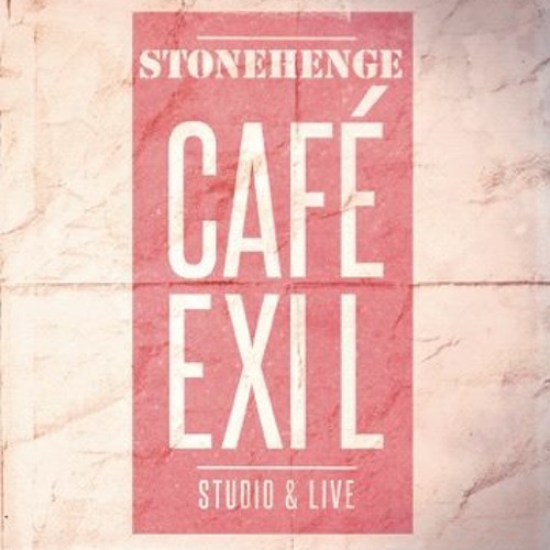 STONEHENGE - Café Exil (LP)