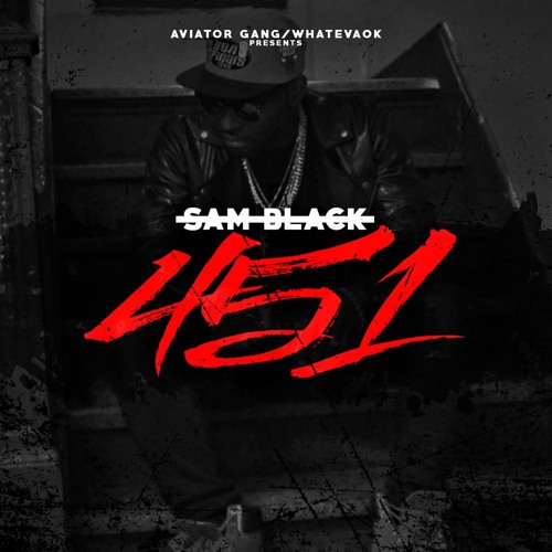 Sam Black - 451 "Intro"