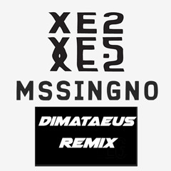 Mssingno- Xe2 (Deem Remix)