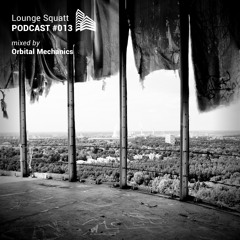 Lounge Squatt Podcast #013 • Orbital Mechanics