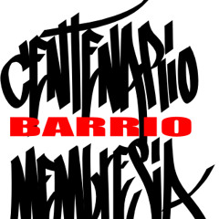 Centenario Barrio Ft Membresia Suprema & Dj Drugs - Que Paso