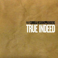 Surreal & The Sound Providers - Truth Be Told
