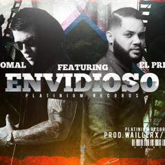 El Principe Ft. Jomal - Envidioso