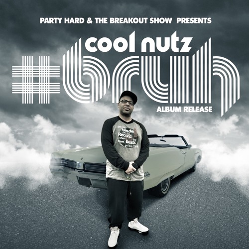 Cool Nutz "#BRUH"