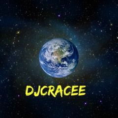 DJCRACEE (MY SIDE PIECE PENSACOLA REMIX).........2019.....