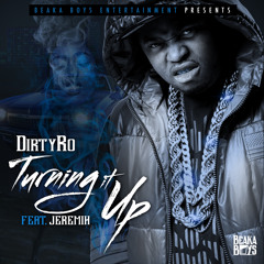 Turning it up feat. Jeremih