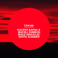 199 Biale Wakacje White Summer Test Pressing Mix