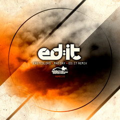 Eastcolors - Mad Day (Ed:it Remix)