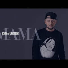 F.Charm Feat. Elena Gheorghe - Mama ( By Lanoy )