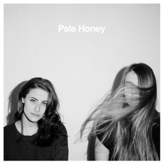 Pale Honey | Tease