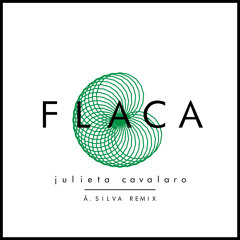 Julieta Cavalaro - Flaca (å.silva Remix)
