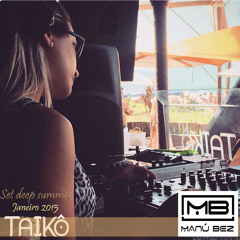 ManuBez - Deep Summer Taiko