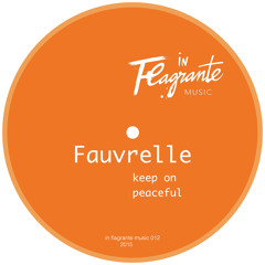 Fauvrelle Inflagrante 012 release