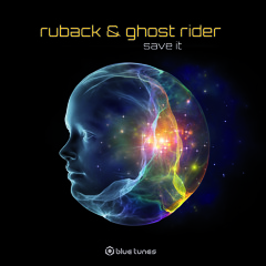 Ghost Rider & Ruback - Save It