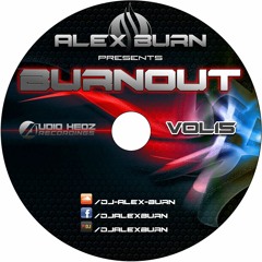 Alex Burn - BURNOUT Vol.15