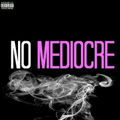 Rainman - Smoke No Mediocre Ft. Kid Milli