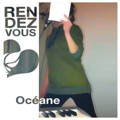 Oceane - Rendez Vous