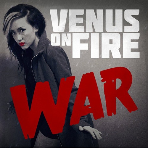 War - Venus on Fire