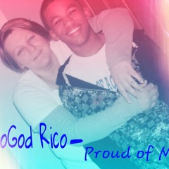 BroGod Rico- Proud of me