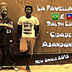 Cidade Abandonada - La Favella King Part. Ralph (Scratches DJ LM)