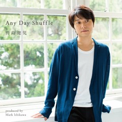 01 Any Day Shuffle