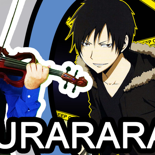 DURARARA OP 2 - Complication - Violinista Do Brasil