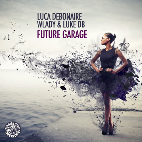 Luca Debonaire, Wlady & Luke DB - Future Garage (Original Mix)